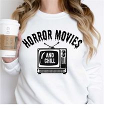Horror Movies and Chill Svg, Trendy Halloween Designs, Halloween PNG, Spooky Vibes, Halloween Shirt Design, Sublimation
