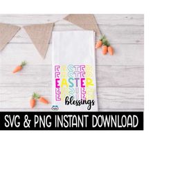 Easter Tea Towel SVG, Easter Blessings Stacked Tea Towel PNG File, Instant Download, Cricut Cut File, Silhouette Cut Fil