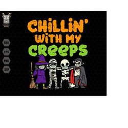 Chillin' With My Creeps Svg, Trendy Halloween, Spooky Season Svg, Svg File for Cricut, Halloween Costume, Digital File S