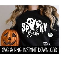 Halloween SVG, Halloween PNG, Spooky Babe SVG PnG Instant Download, Cricut Cut File, Silhouette Cut Files, Download, Pri