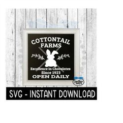 Happy Easter Cottontail Farms SVG, Farmhouse Sign SVG Files, SVG Instant Download, Cricut Cut Files, Silhouette Cut File