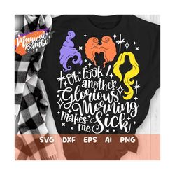Glorious Morning SVG, Witch Sisters Svg, Spell Shirt Svg, Halloween Shirt Svg, Halloween Witch Svg, Witch Svg, Cut File