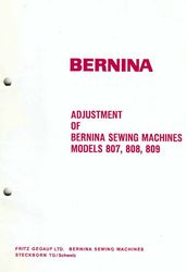 BERNINA 807 808 809 Service manual & Parts Schematics