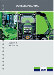 Deutz Fahr Agrofarm 85 100 Tractor Service Manual Workshop Repair