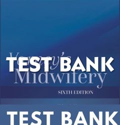 Test Bank Varney's Midwifery 6th Edition
