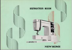 Janome New Home XL-2 XL-II XL-11 Sewing Machine Instruction Manual