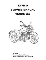 KYMCO VENOX 250 Motorcycle Workshop Service Repair Manual