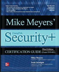 Mike Meyers' CompTIA Security plus Certification Guide Third Edition