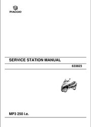 PIAGGIO service station manual MP3 250 i.e Service REPAIR