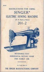 Singer 201-2 Manual Instruction Sewing Machine (Model 201)