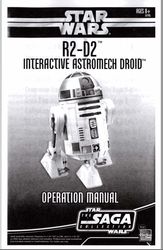STAR WARS R2-D2 Interactive Astromech DROID OPERATING MANUAL
