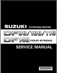 Suzuki DF90 DF100 DF115 DF140 Outboard Motor Service Manual 2002-2008
