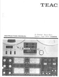 TEAC A-3340S 3340S STEREO TAPE DECK REEL INSTRUCTION MANUAL