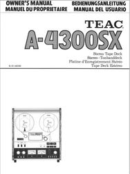 Teac A-4300SX Reel to Reel Tape Deck OWNER'S MANUAL and SERVICE MANUAL