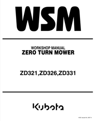 Kubota ZD321 ZD326 ZD331 Zero Turn Mower Service Repair Workshop Manual
