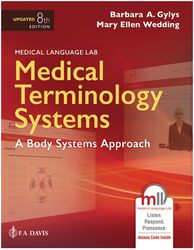 Medical Terminology Systems A Body Systems Approach 8th Edition