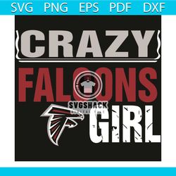 Atlanta Falcons Crazy Girl Svg, Sport Svg, Crazy Girl Svg, Atlanta Falcons Svg, Atlanta Svg, Falcons Svg, Falcons Logo S