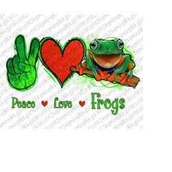 Peace love frogs Sublimation Png Digital Download, frogs Png, Peace love frogs, Peace love frogs digital download, frogs