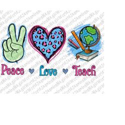 Peace love teach PNG,ublimation Design,Teacher, Leopard,Cheetah,Pencil,Digital Download,Clipart,templates,Print