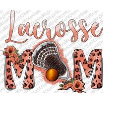 Leopard Lacrosse Mom Sublimation Design,Western Lacrosse Mom,Lacrosse Mom PNG,Sport Mom Sublimation,Digital Download,Wes