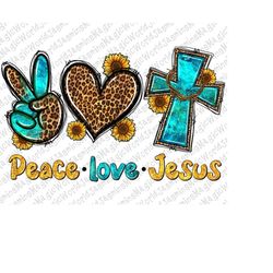 Western peace love Jesus png sublimation design download,peace love png,peace love Jesus png,peace love faith png,sublim