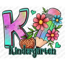 Back To School Kindergarten Png Sublimation Design, Kindergarten Png, School Png, Back To School Png, Floral Pencil Png,