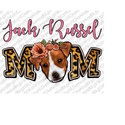 Jack Russell MOM ,Sublimation Png Digital Download, Jack Russel Png, Jack Russel PNG, Peace love Jack Russel sublimation