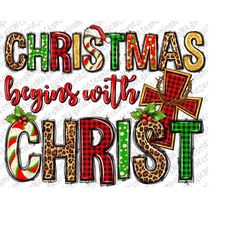 Christmas begins with Christ png sublimate design download, Christmas png, Christian png, Christ png, Cross png, sublima