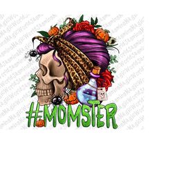 Momster Halloween Momlife Png Sublimation Design, Hand Drawn Skull Png, Mom Life Png, Halloween Mom Png,Halloween Skull
