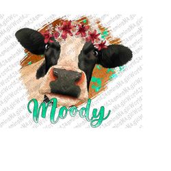 Moody Heifer Png,Floral Cow Png,Cow Sublimation Designs Downloads,Cowhide Background,Cow With Flowers,Sblimation Design,