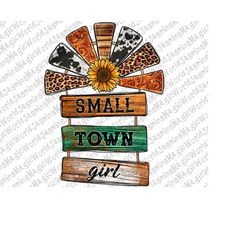 Small Town Girl Board Png Sublimation Design, Small Town Girl Png, Wood Board Png, Small Town Board Png, Cowhide Png, In