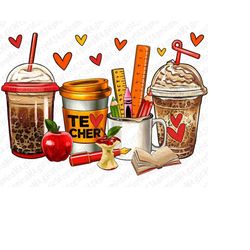 Teacher coffee cups png sublimation design download, Teacher's Day png, coffee love png, Teacher coffee png, sublimate d
