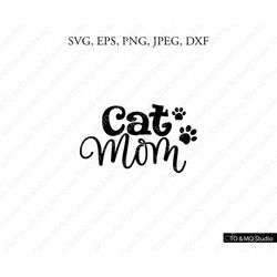Cat Mama SVG, Cat Mom SVG, Cat Paw Svg, Cat Svg, Cat Clipart, SVG Files, Cricut, Silhouette Cut Files