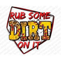 Rub some dirt on it Softball png sublimation design download, Softball png, Softball game png, sport png, sublimate desi
