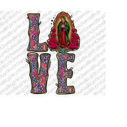 our lady of guadalupe png, mothers day png, latino png, virgen de guadalupe png, latina mexican sublimation, jesus love,
