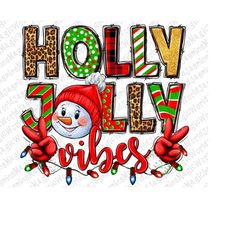 Christmas Holly Jolly Vibes Peace Png Sublimation Design, Merry Christmas Png, Happy New Year Png, Christmas Holly Jolly