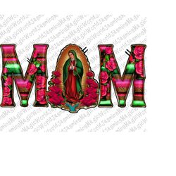 Our Lady of Guadalupe Mom Aztec and Flower Design Png,Virgen de Guadalupe PNG,Clipart,Flower Png,Latina Mexican Sublimat