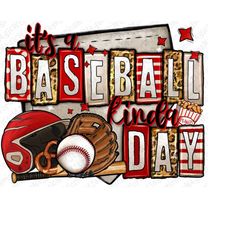 It's a Baseball kinda day png sublimation design download, Baseball png, Baseball ball png, game day png, sublimate desi