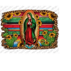 Lady Of Guadalupe Serape Background Png Sublimation Design,Virgen de Guadalupe Png,Mexican Png,Serape Background Png, Di