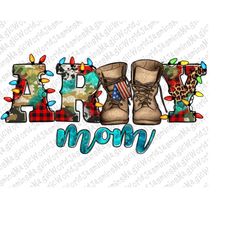 Christmas Army Mom Png Sublimation Design, Christmas Army Mom Png, Army Mom Png, Christmas Army Png, Xmas Army Mom Png,