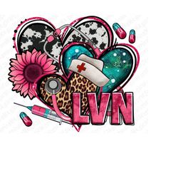 Licensed Vocational Nurse LVN hearts png sublimation design download, Nurse life png, western hearts png, Nursing png, s