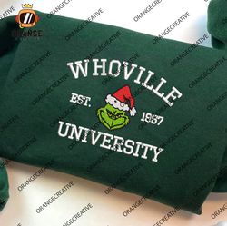 Whoville University Est Embroidered Shirts, Grinch Christmas Sweatshirt, Christmas Embroidered Hoodie, Crewneck
