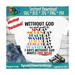 God SVG, Without God svg, Rooted, Christ, Christian svg, png instant download, Bible Verse SVG for Cricut and Silhouette