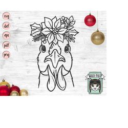 Christmas Chicken SVG file, Chicken Poinsettia SVG, Chicken cut file, Chicken Floral svg, Farm Animals, Chicken Flower,