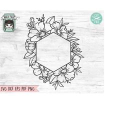 Floral Frame SVG, Floral Frame cut File, Hexagon Flower Frame, Floral Border, Wedding Sign, Flower Monogram frame, Hexag