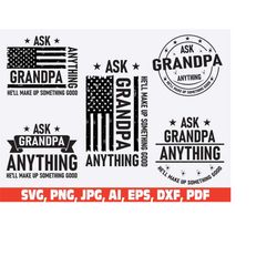 ask grandpa anything svg, Grandpa svg, grandpa USA flag svg, Grandfather SVG, Father's Day svg Funny Grandpa svg png, Gr
