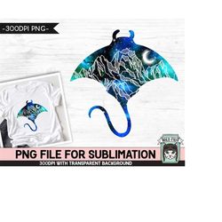 Galaxy PNG SUBLIMATION design, Manta PNG, Watercolor png, Space png, Manta Clipart, Adventure png, Manta Silhouette png,