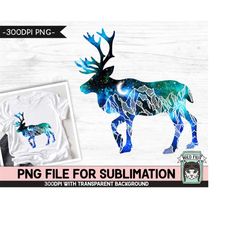 Galaxy Reindeer PNG SUBLIMATION Design, Galaxy Caribou Silhouette PNG, Winter png, Space png, Watercolor png, Adventure