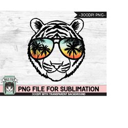 Tiger Sunglasses SUBLIMATION designs png, Tiger png, Sunset Sunglasses PNG file, Palm Tree glasses, Beach Vacation png,