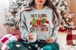 Women's Christmas Sweatshirt, Just A Girl Who Loves Christmas, Christmas Gift Shirt, Christmas Lover Shirt, Holiday Wint